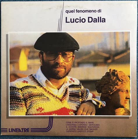 lucio dalla quel fenomeno di lucio dalla